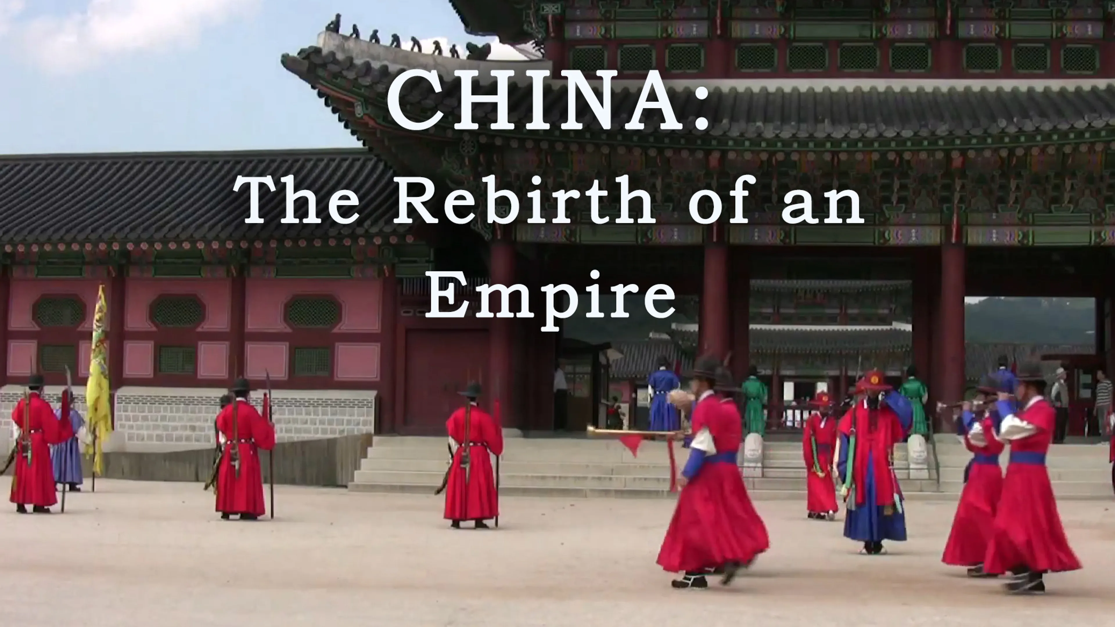 China: The Rebirth of an Empire poster